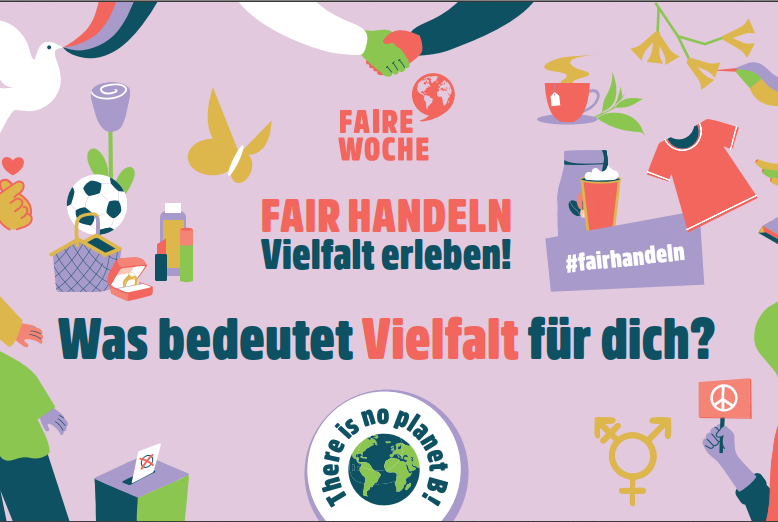 „Fair handeln – Vielfalt erleben!“
